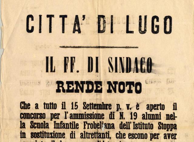 Questo avviso sui muri della cittadina romagnola nell’agosto 1888, firmato dal sindaco Ercole Bedeschi, rivela una sintonia d’intenti tra la giunta di espressione democratico o progressista e l’attività di Ernesta Galletti Stoppa.