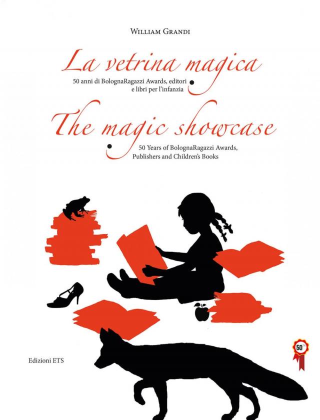 Copertina del volume La vetrina magica – The magic showcase. 50 anni di BolognaRagazzi Awards, editori e libri per l’infanzia. La copertina è una rielaborazione grafica di alcuni elementi dell’immaginario legati al narrare e al fantasticare.